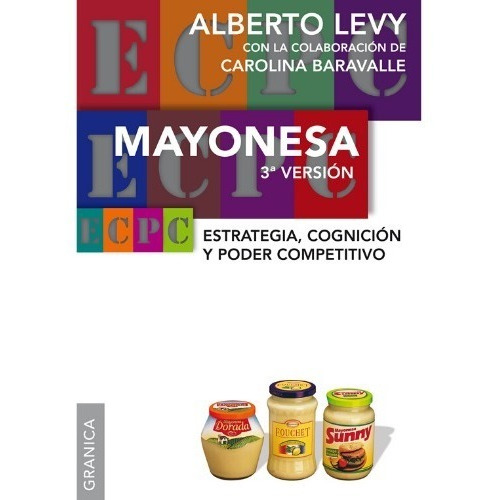 Libro Mayonesa 3ra Version   3 Ed De Alberto Levy