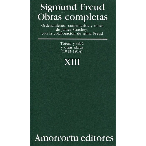 Obras Completas (freud) - Tomo 13 - Freud Sigmund