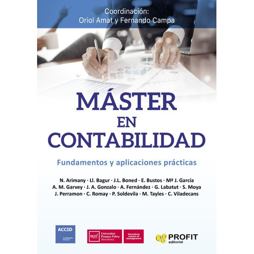 Máster En Contabilidad, De Fernando Campa Planas, Oriol Amat. Editorial Profit En Español