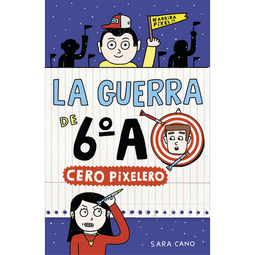 Cero Pixelero (serie La Guerra De 6ãâºa 4), De Cano Fernández, Sara. Editorial Alfaguara, Tapa Dura En Español