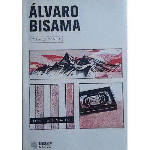 Taxidermia, De Bisama, Álvaro. Serie N/a, Vol. Volumen Unico. Editorial Sorojchi Editores, Edición 1 En Español, 2019