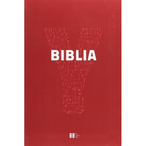 Youcat Biblia : Biblia Joven De La Iglesia Catolica, De Aa. Vv.. Editorial Encuentro, Tapa Blanda En Español, 2017