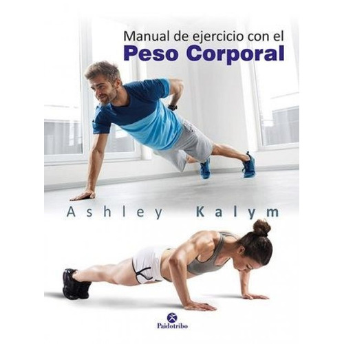  Kalym Manual De Ejercicio Con El Peso Corporal