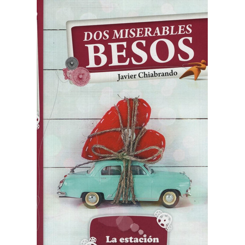 Dos Miserables Besos