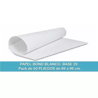 Papel Bond Blanco Base 20 Grande 66x96 (pack 50 Pliegos) 