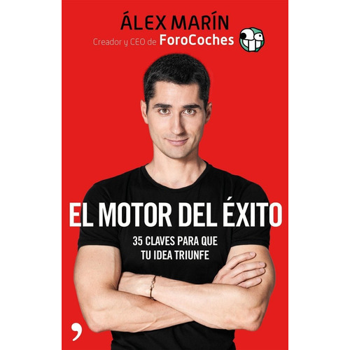El Motor Del Ãâ©xito, De Marín, Álex. Editorial Ediciones Martínez Roca, Tapa Blanda En Español