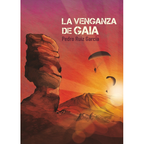 La Venganza De Gaia, De Ruiz García, Pedro. Editorial Siete Islas, Tapa Blanda En Español