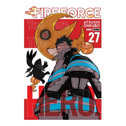 Fire Force: Fire Force, De Atsushi Ohkubo. Serie Fire Force, Vol. 27. Editorial Panini, Tapa Blanda En Español, 2022