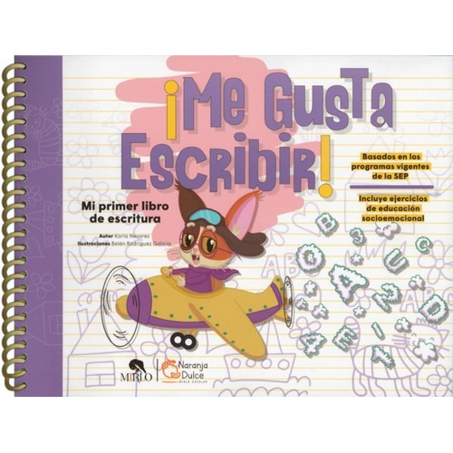 Me Gusta Escribir Mi Primer Libro De Lectura Editorial Mirlo