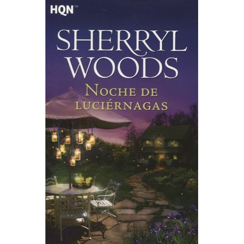 Noche De Luciernagas - Woods Sherryl