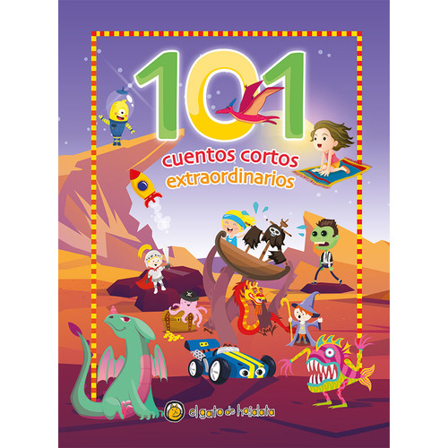 101 Cuentos Cortos Extraordinarios: No Aplica, De El Gato De Hojalata. Serie 101 Cuentos Cortos, Vol. 1. Editorial El Gato De Hojalata, Tapa Dura, Edición 1 En Español, 2023