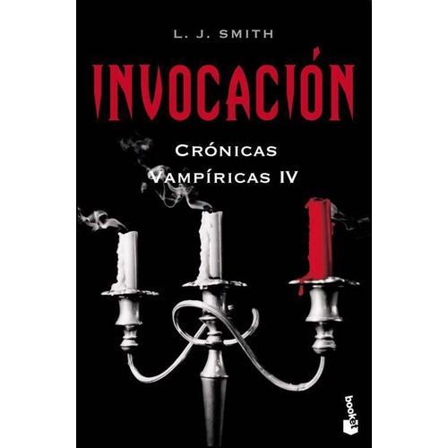 Cronicas Vampiricas 4 - Invocacion - L. J. Smith - Planeta 
