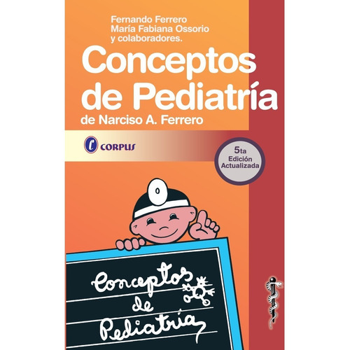 Conceptos En Pediatría - Ferrero - Corpus