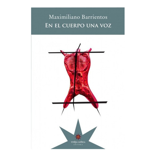 En El Cuerpo Una Voz - Barrientos, Maximiliano