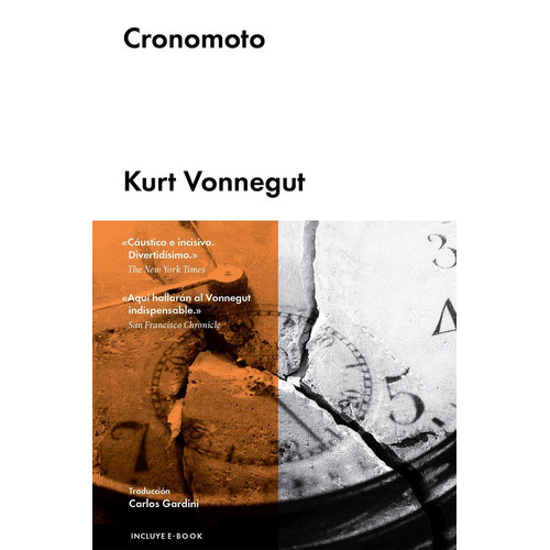 Cronomoto, De Vonnegut, Kurt. Editorial Malpaso, Tapa Dura En Español, 2015