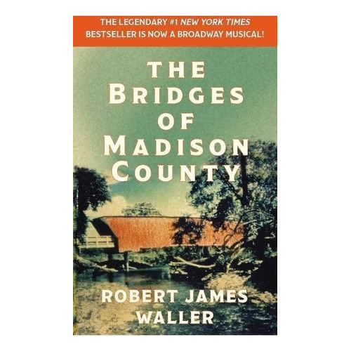 Book : The Bridges Of Madison County - Robert James Waller