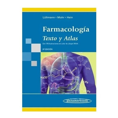 Farmacología Texto Y Atlas Lullman