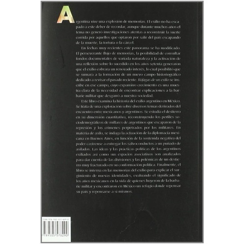 Ráfagas De Un Exilio: Argentinos En México, 1974-1983, De Pablo Yankelevich. Editorial Fondo De Cultura Económica En Español