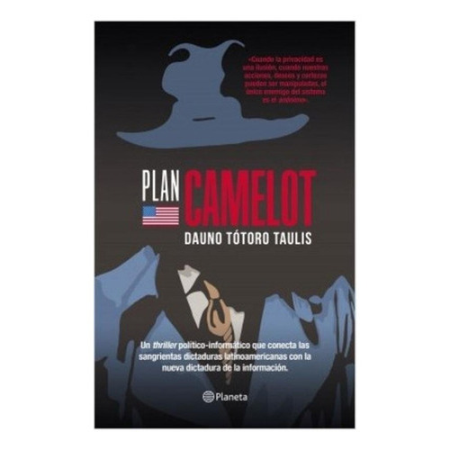 Libro Plan Camelot.: Libro Plan Camelot., De Dauno Totoro Taulis. Editorial Planeta, Tapa Blanda En Castellano
