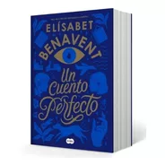 Libro Un Cuento Perfecto - Elísabet Benavent