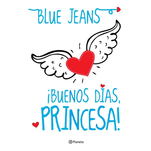 Libro Buenos Dias, Princesa! - Blue Jeans