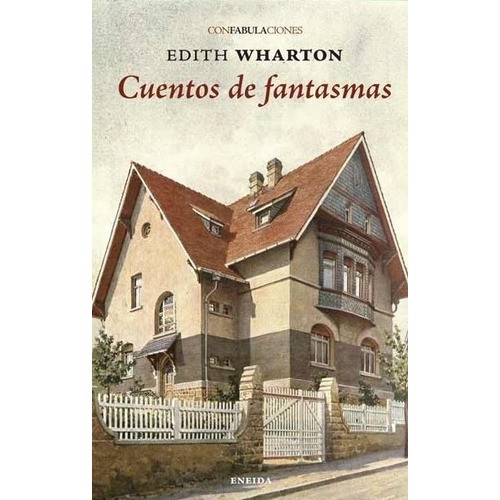 Cuentos De Fantasmas - Wharton, Edith