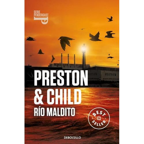 Río Maldito (inspector Pendergast 19), De Douglas Preston Y Lincoln Child. Editorial Debolsillo, Tapa Blanda En Español, 2023