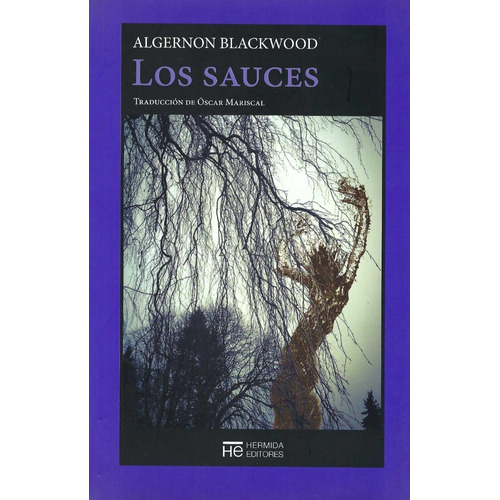 Los Sauces Algernon Blackwood Hermida Editores Ansiolibros