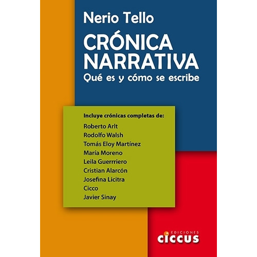 Crónica Narrativa - Tello, Nerio