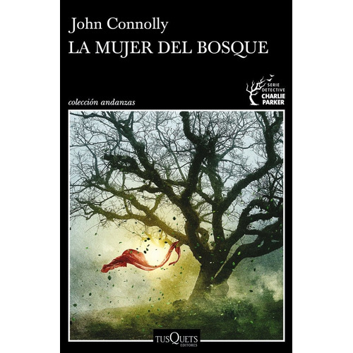 Mujer Del Bosque,la - John Connolly