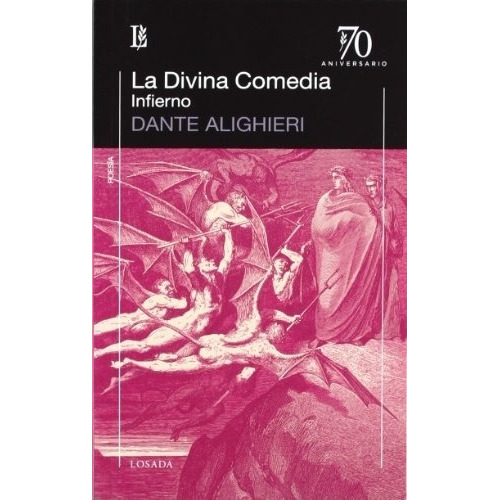 Divina Comedia, La. Infierno - Dante Alighieri