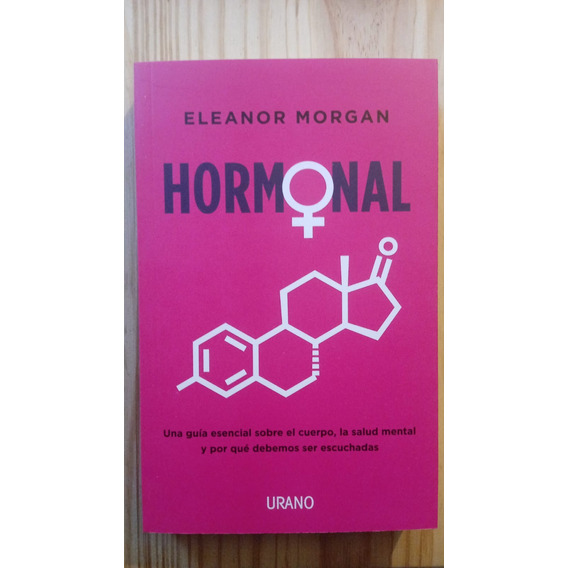 Hormonal / Eleanor Morgan