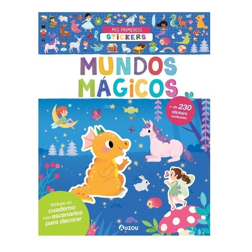 Mis primeros stickers - Mundos Magicos, de Auzou., vol. 1. Editorial Auzou, tapa blanda, edición 1 en español, 2022