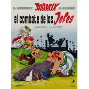 Asterix 07: El Combate De Los Jefes - Coscinny; Uderzo