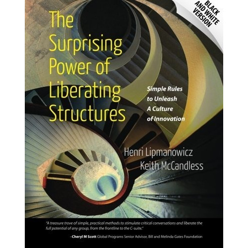 Libro The Surprising Power Of Liberating Structures: Simpl