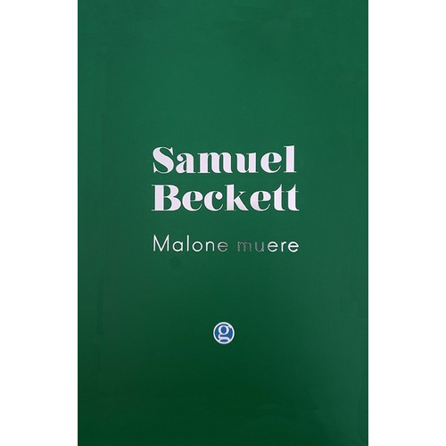 Malone Muere - Beckett, Samuel
