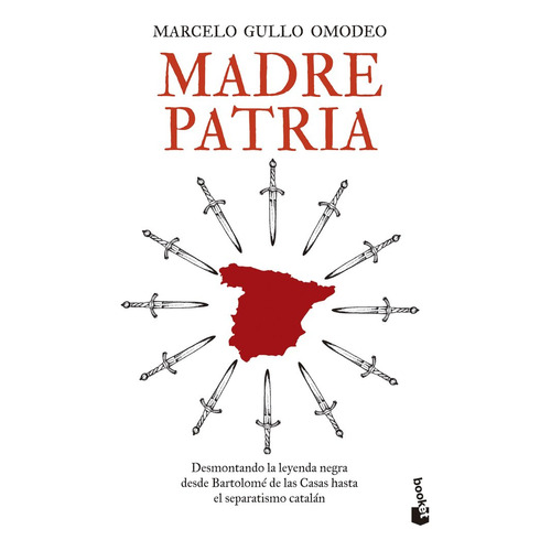 Madre Patria, De Marcelo Gullo Omodeo. Editorial Booket En Español