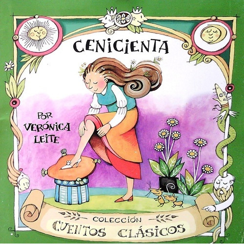 Cenicienta, De Verónica Leite. Editorial Rey Tatu, Tapa Blanda, Edición 1 En Español