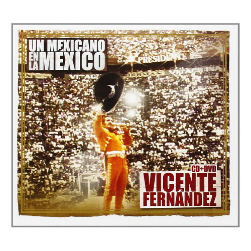 Un Mexicano En La Mexico - Vicente Fernandez - Cd + Dvd