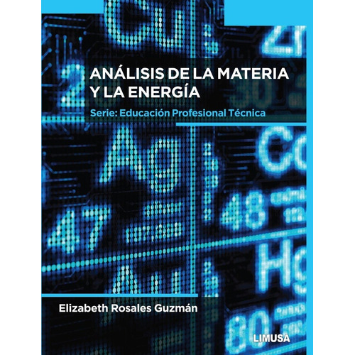 Analisis De La Materia Y La Energia - Rosales Guzman, Elizab
