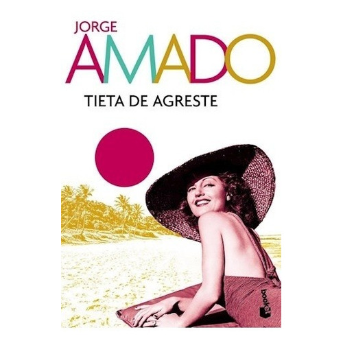 Tieta De Agreste - Jorge Amado