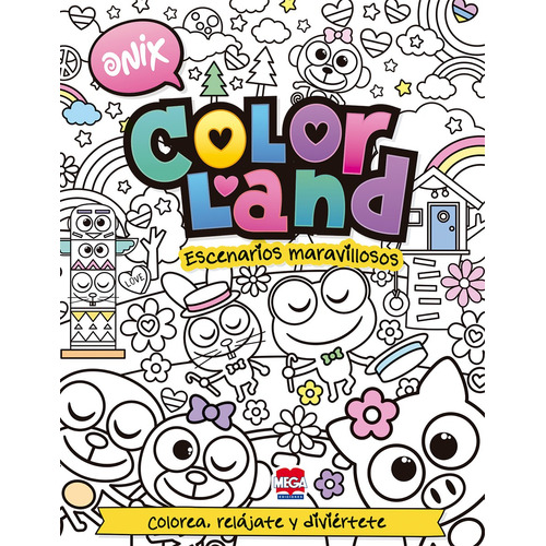 Colorland Antiestrés. Escenarios maravillosos Onix, de Ediciones Larousse. Editorial Mega Ediciones, tapa blanda en español, 2018