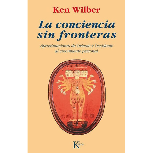 La Conciencia Sin Fronteras (ed.arg.)