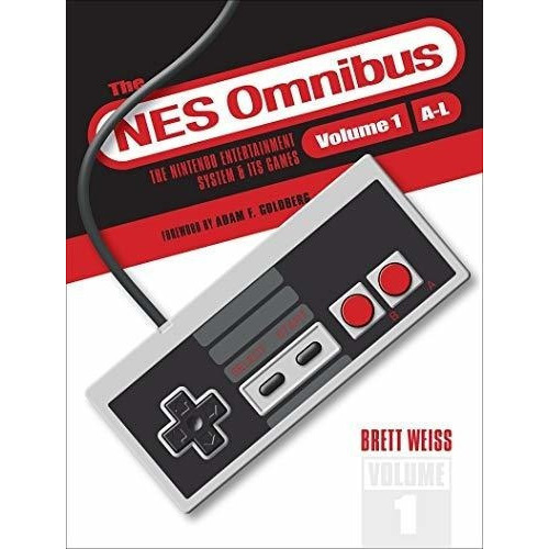 The Nes Omnibus The Nintendo Entertainment System An, De Weiss, Brett. Editorial Schiffer En Inglés