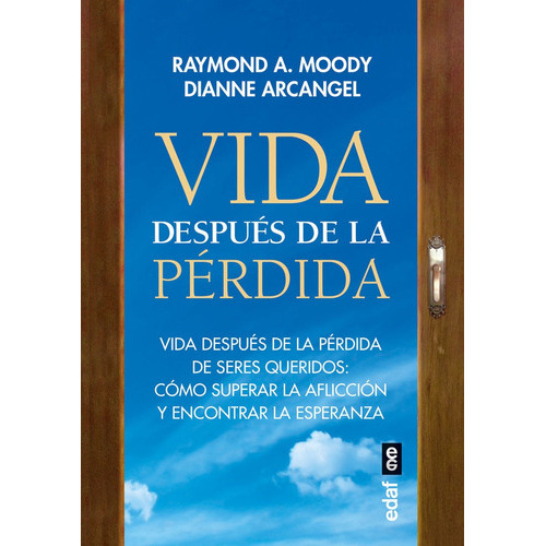 Vida Despues De La Perdida, De Raymond A Moody. Editorial Edaf, S.l., Tapa Blanda En Español