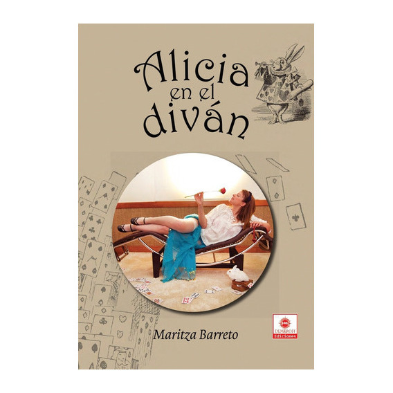 Alicia En El Diván, De Maritza Barreto. Editorial Demkroff Ediciones, Tapa Blanda, Edición 1 En Español