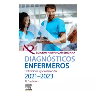 Nanda Diagnósticos Enfermeros 2021-2023 12a Ed Original