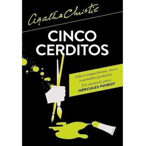 Libro Cinco Cerditos - Agatha Christie (100 Años De Agatha C