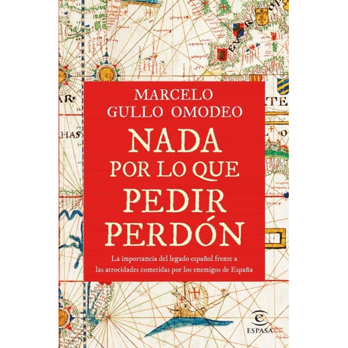 Libro Nada Por Lo Que Pedir Perdón