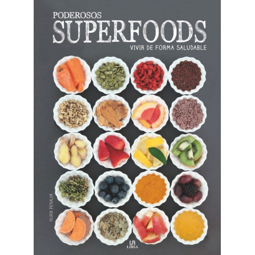 Poderosos Superfoods - Equipo Editorial
